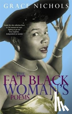 Nichols, Grace - The Fat Black Woman's Poems