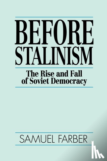 Farber, Samuel - Before Stalinism