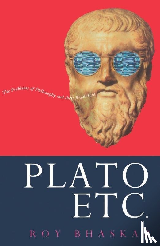 Bhaskar, Roy - Plato, Etc.
