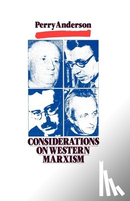 Anderson, Perry - Considerations on Western Marxism
