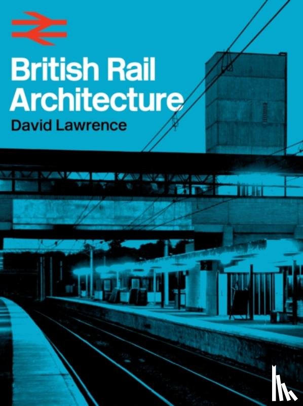 Smith, David - British Rail Architecture