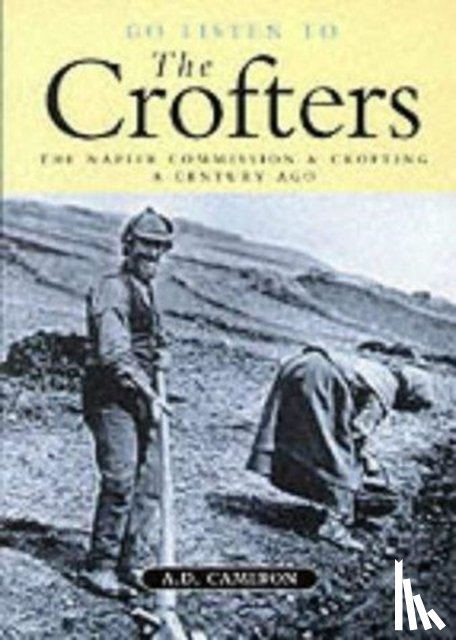 Cameron, A.D. - Go Listen to the Crofters