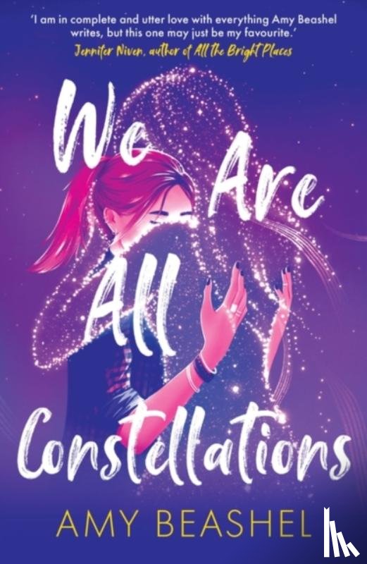 Beashel, Amy - We Are All Constellations