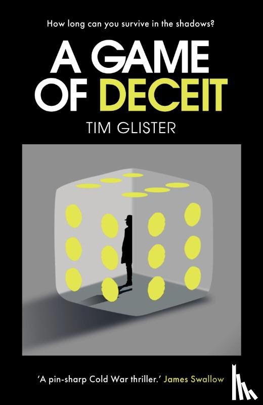 Glister, Tim - A Game of Deceit