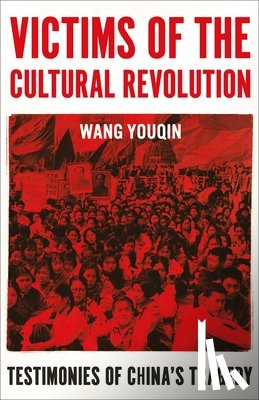 Wang, Prof. Youqin - Victims of the Cultural Revolution