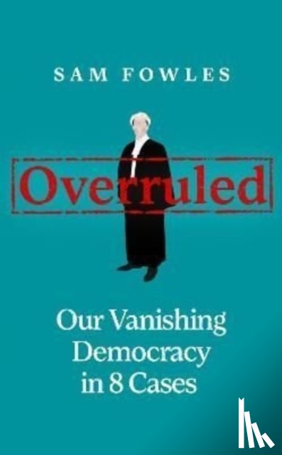 Fowles, Sam - Overruled
