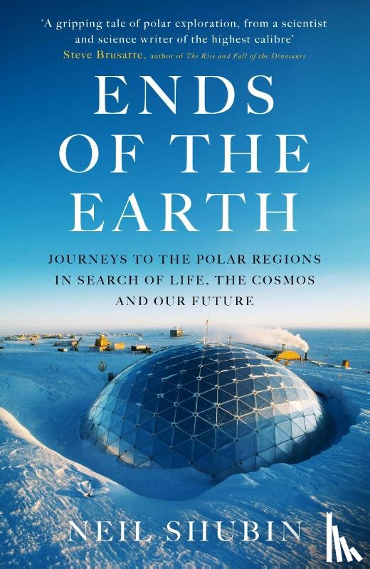 Shubin, Neil - Ends of the Earth