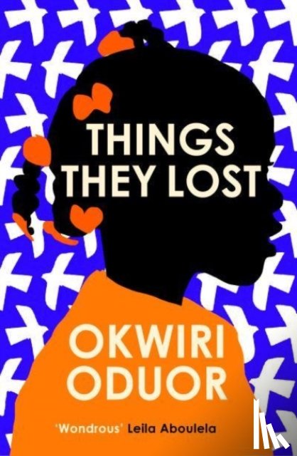 Oduor, Okwiri - Things They Lost