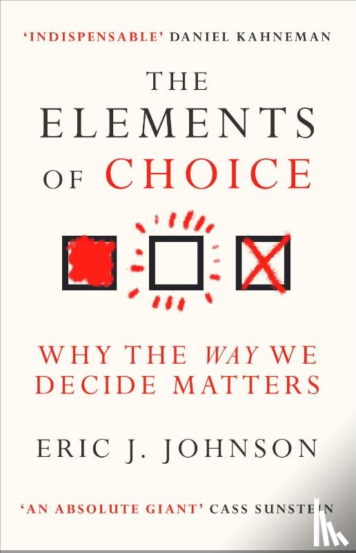 Johnson, Eric J. - The Elements of Choice