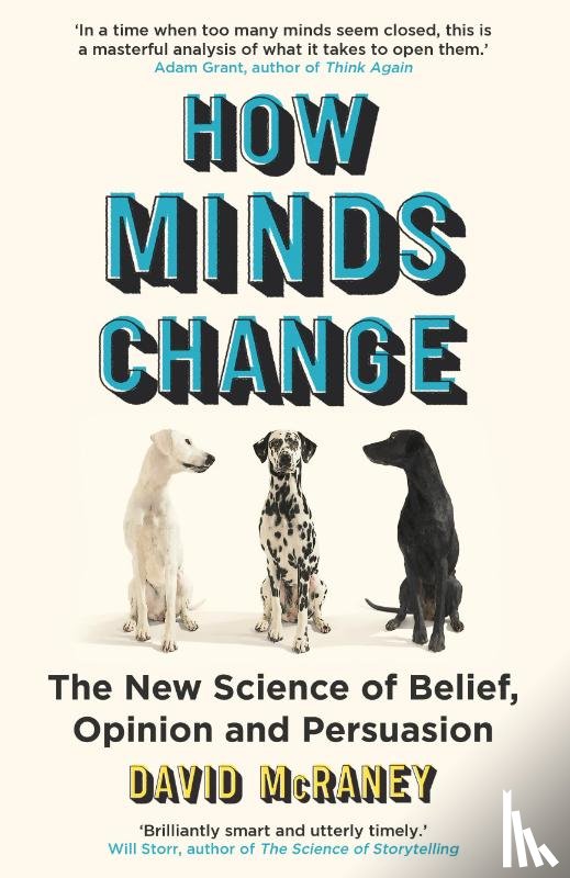 McRaney, David - How Minds Change
