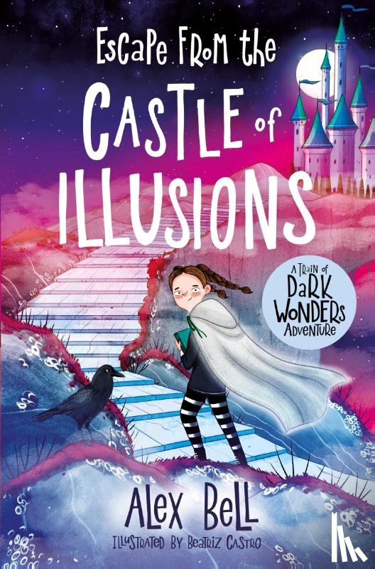 Bell, Alex - Escape from the Castle of Illusions