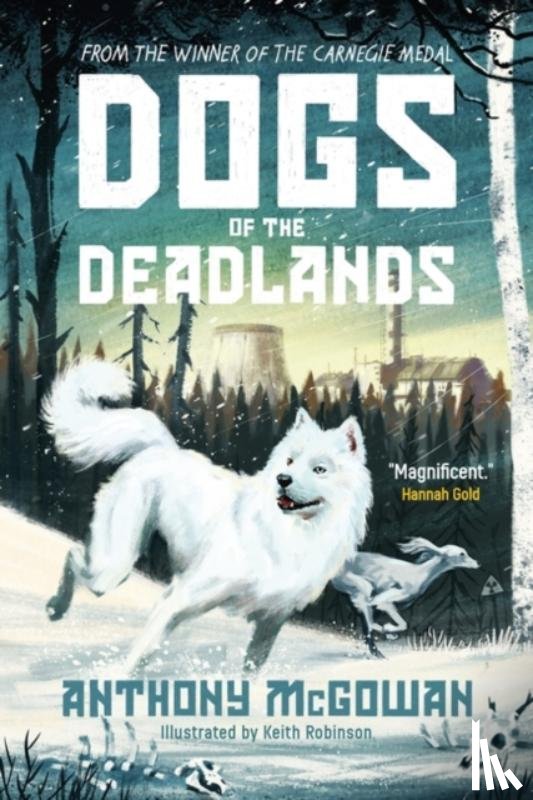 McGowan, Anthony - Dogs of the Deadlands