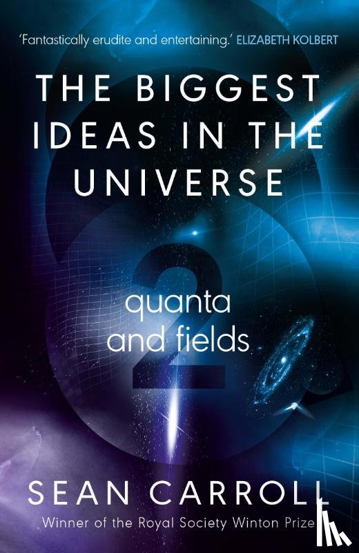 Carroll, Sean - The Biggest Ideas in the Universe 2