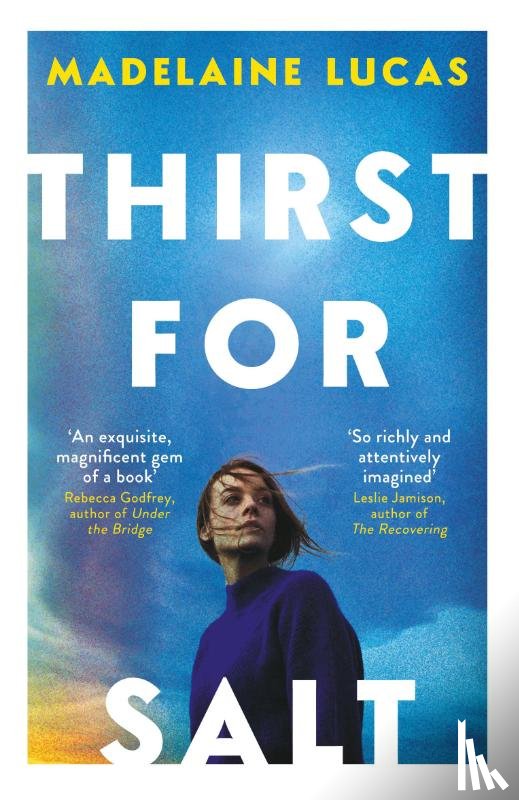 Lucas, Madelaine - Thirst for Salt