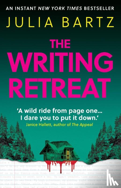 Bartz, Julia - The Writing Retreat: A New York Times bestseller