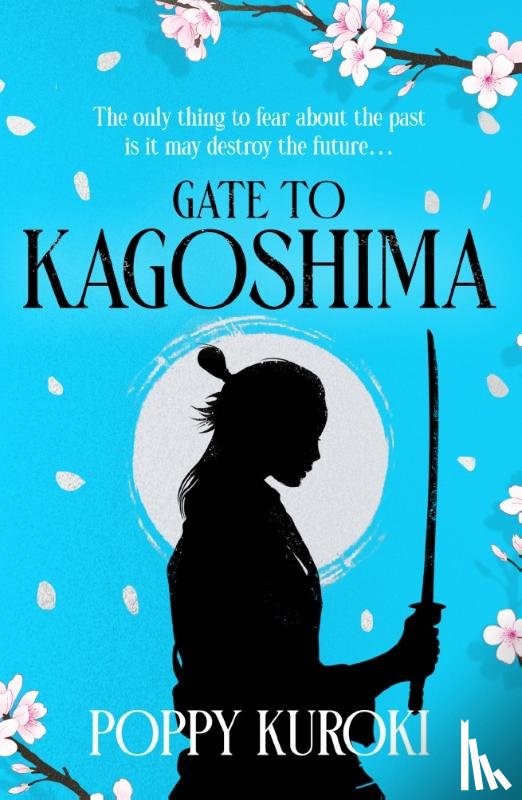 Kuroki, Poppy - Gate to Kagoshima