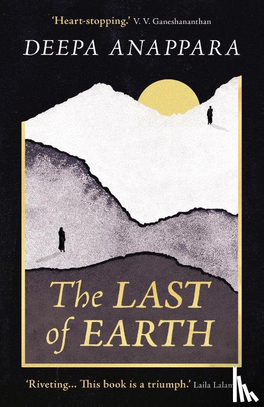 Anappara, Deepa - The Last of Earth