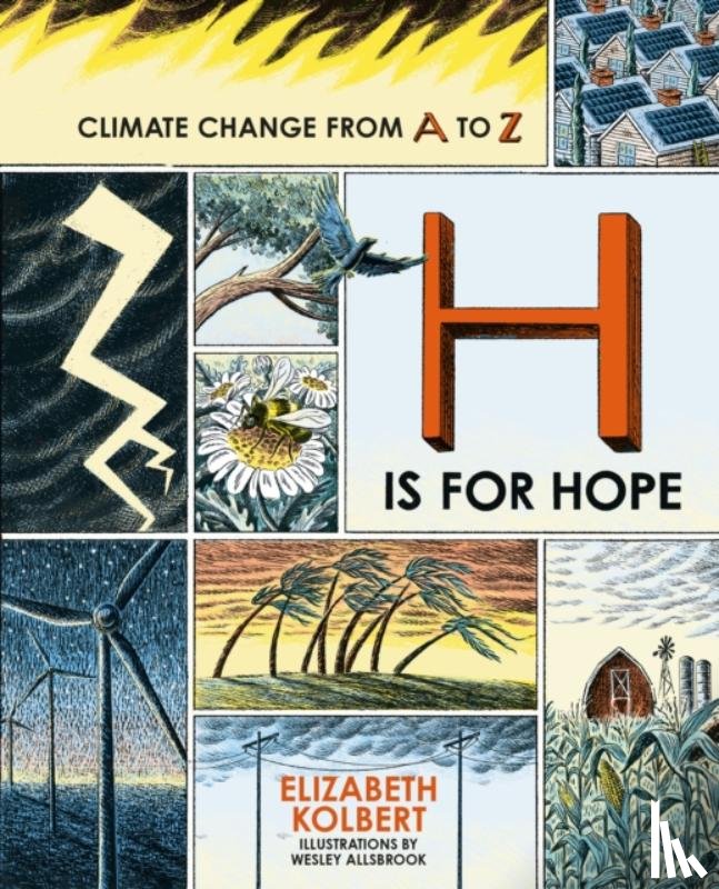 Kolbert, Elizabeth - H is for Hope