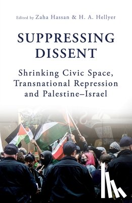 Hellyer, H. A. - Suppressing Dissent
