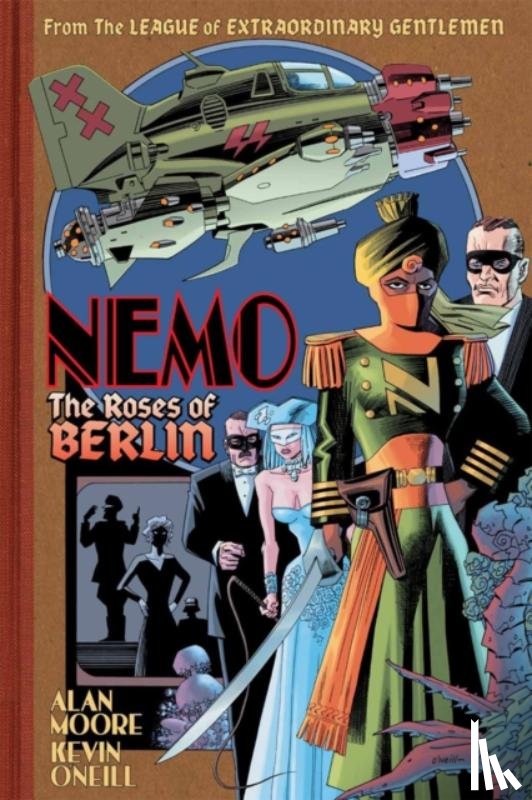Moore, Alan - Nemo: Roses of Berlin