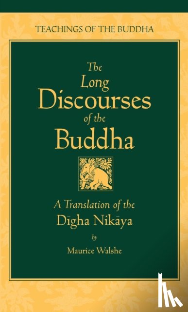 - Long Discourses of the Buddha