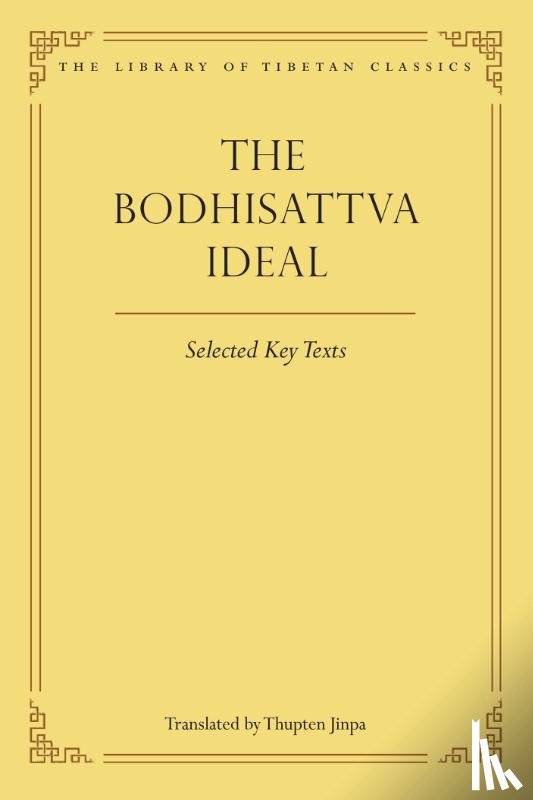 Jinpa, Thupten, Stenzel, Julia - The Bodhisattva Ideal