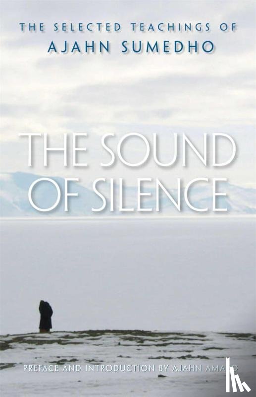 Sumedho, Amaro - SOUND OF SILENCE