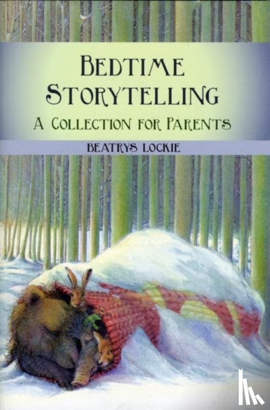 Lockie, Beatrys - Bedtime Storytelling