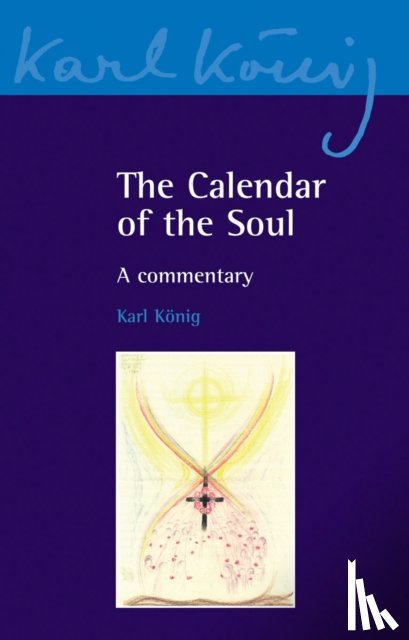 K nig, Karl - The Calendar of the Soul