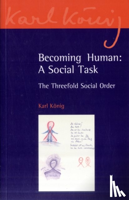 Koenig, Karl - Becoming Human: A Social Task