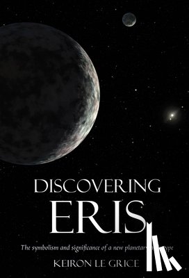 Keiron Le Grice - Discovering Eris