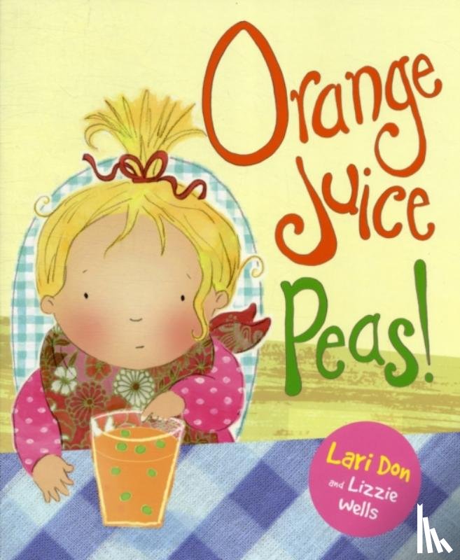 Don, Lari - Orange Juice Peas
