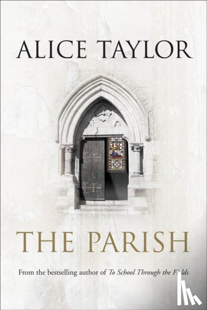 Taylor, Alice - The Parish