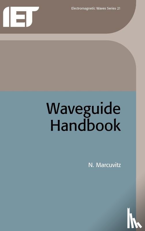 Nathan Marcuvitz - Waveguide Handbook