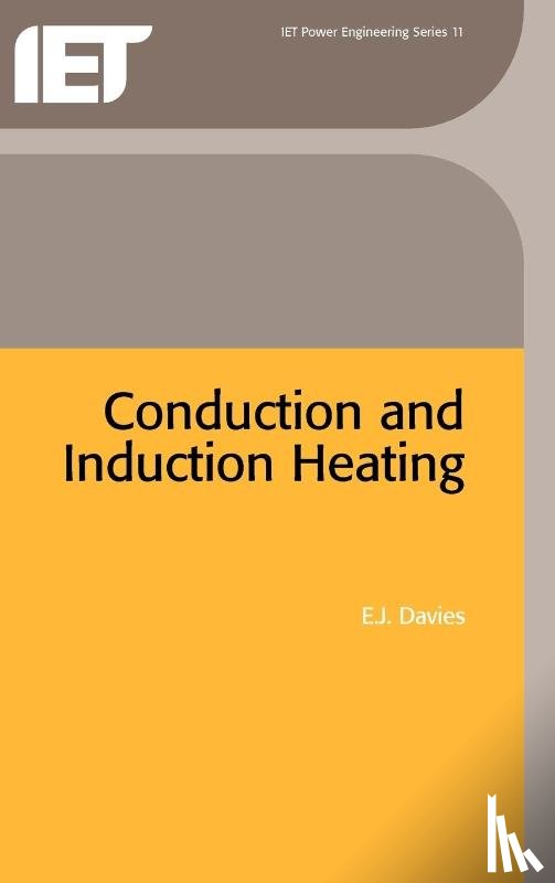 Davies, E. J., Davies, John - CONDUCTION & INDUCTION HEATING