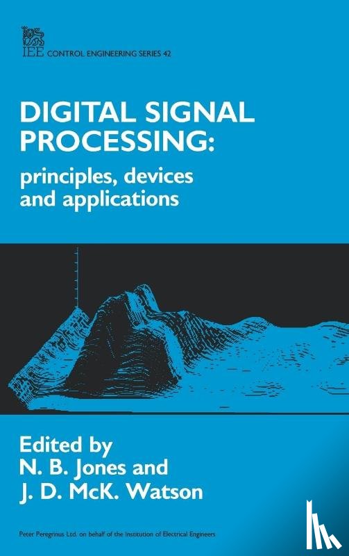 N. B. Jones, J. D. McK. Watson - Digital Signal Processing