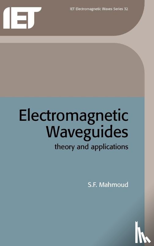 S. F. Mahmoud - Electromagnetic Waveguides