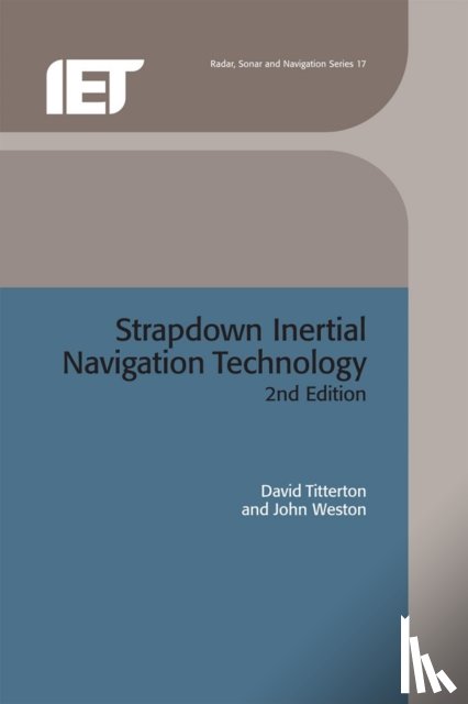 Titterton, David, Weston, John - Strapdown Inertial Navigation Technology