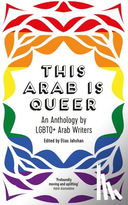  - This Arab Is Queer