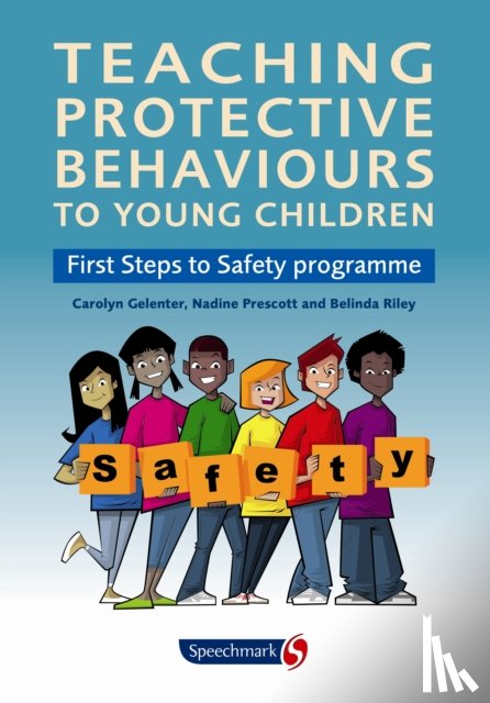 Gelenter, Carolyn, Prescott, Nadine, Riley, Belinda - Teaching Protective Behaviours to Young Children