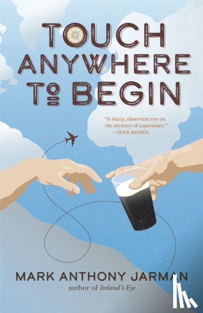 Jarman, Mark Anthony - Touch Anywhere to Begin