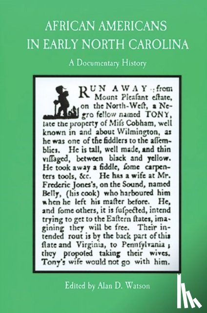 Watson, Alan D. - African Americans in Early North Carolina