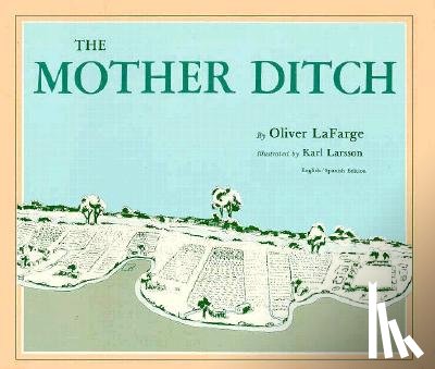La Farge, Oliver - The Mother Ditch