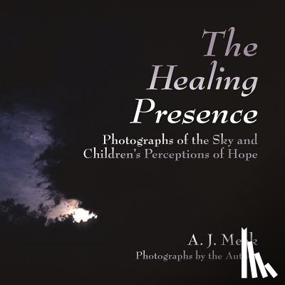Meek, A J - The Healing Presence