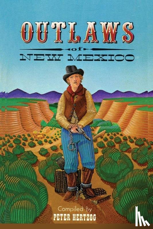 Hertzog, Peter - Outlaws of New Mexico