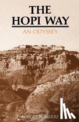 Boissiere, Robert - The Hopi Way