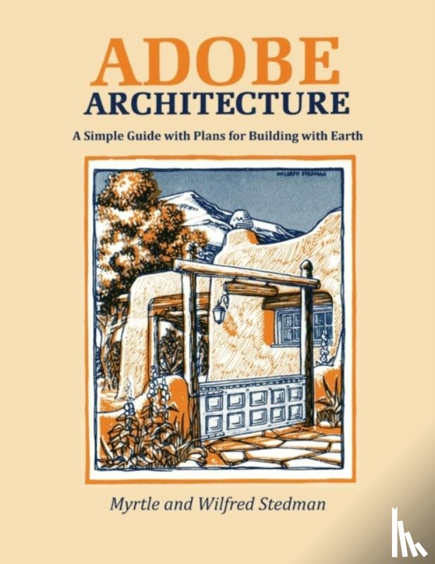 Stedman, Myrtle, Stedman, Wilfred - Adobe Architecture