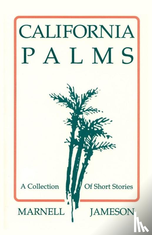 Jameson, Marnell - California Palms