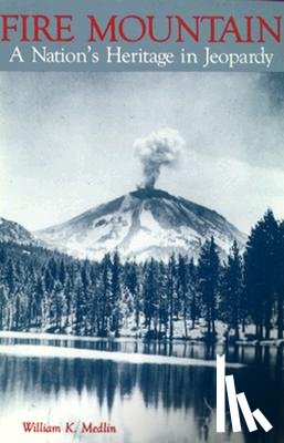 Medlin, William K - Fire Mountain