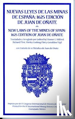 Milford, Homer - New Laws of the Mines of Spain, 1625